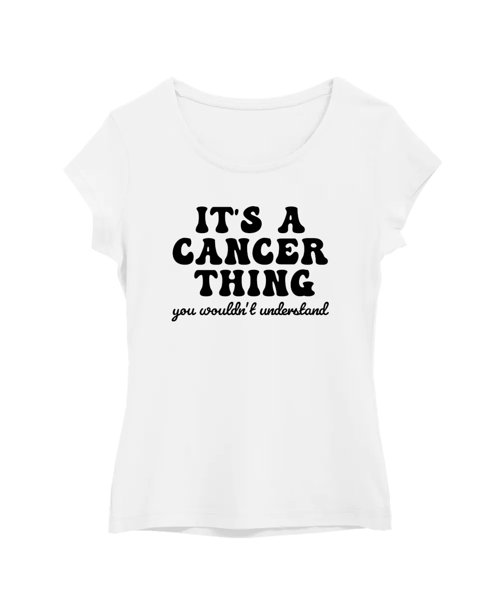 It’s A Cancer Thing