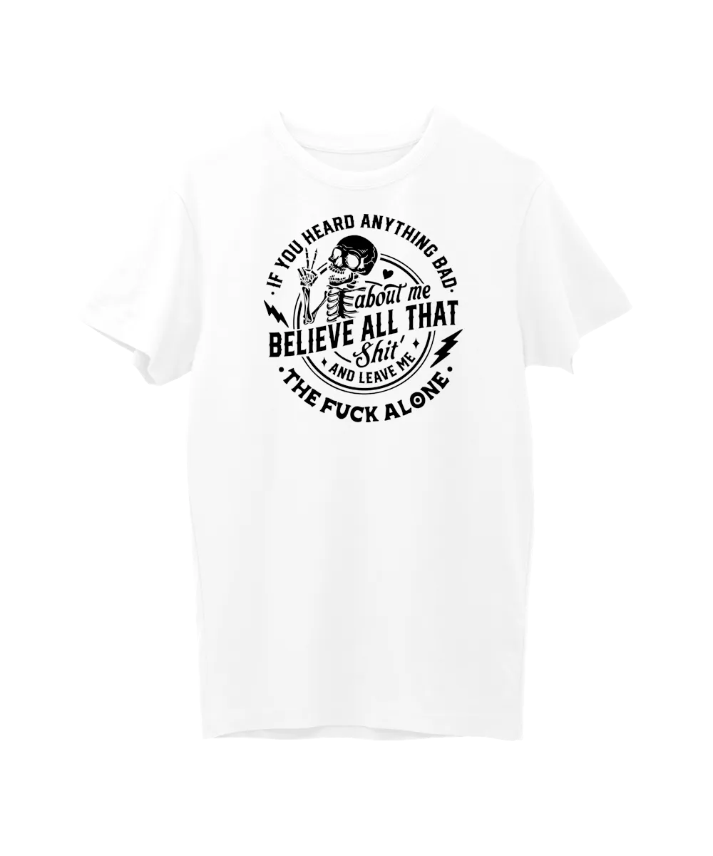 Believe All That
