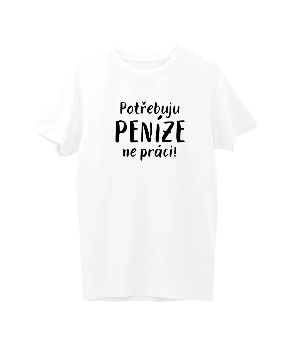 Peníze ne práci