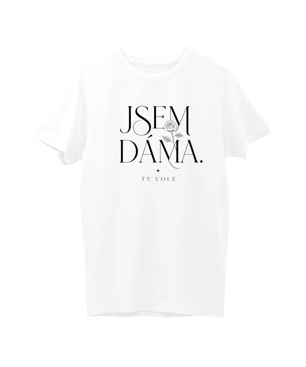 Jsem dáma ty vole