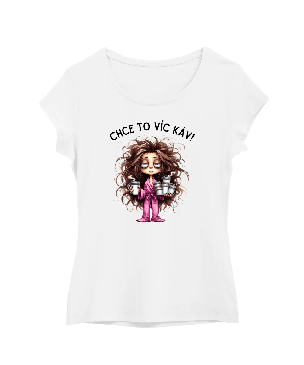 Chce to víc káv! – brunetka