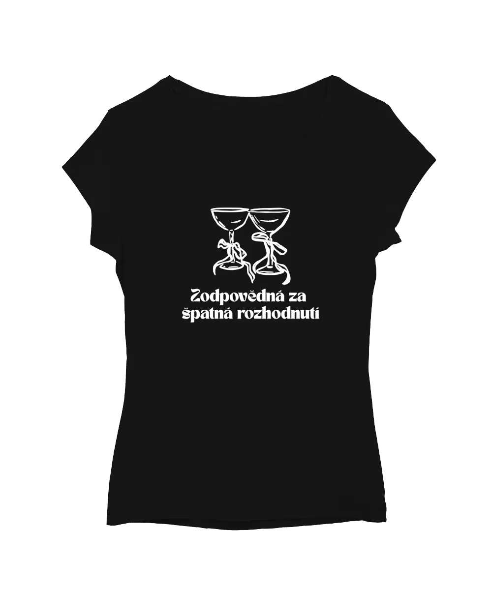 Zodpovědná za špatná rozhodnutí