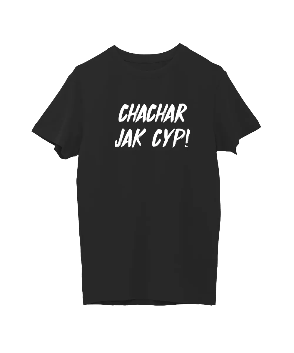 Chachar jak cyp!