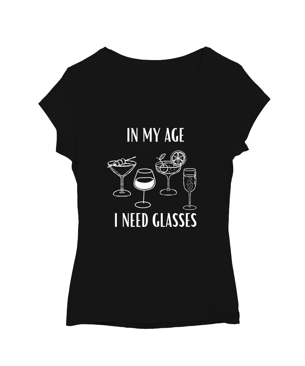 In my age I need glasses