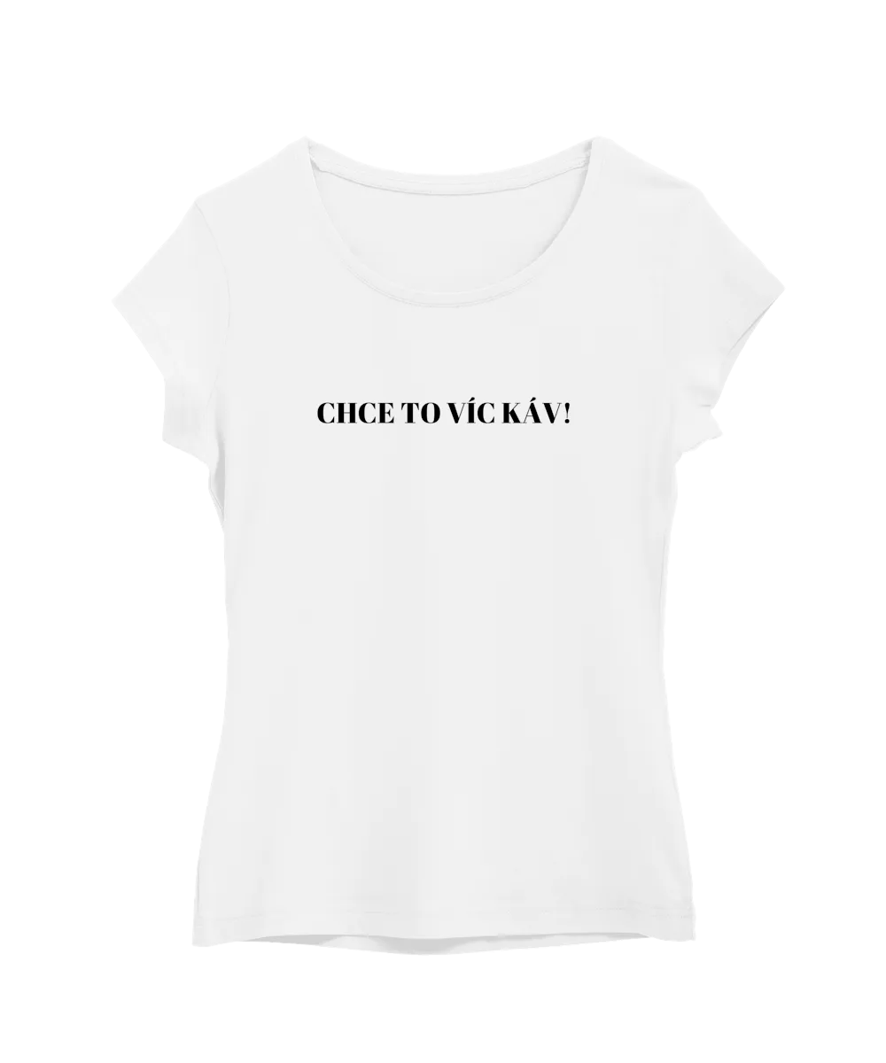 Chce to víc káv!