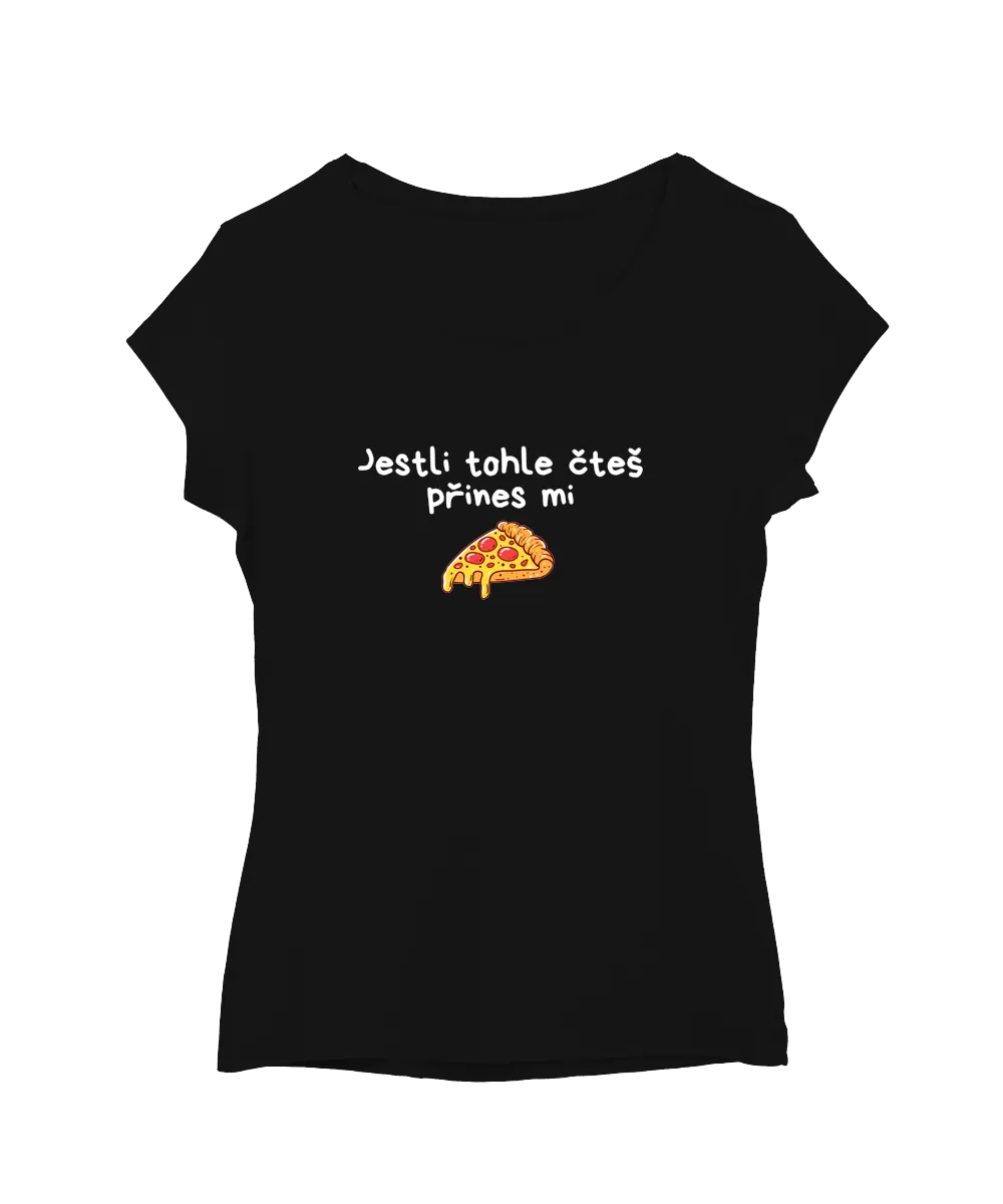 Přines mi pizzu