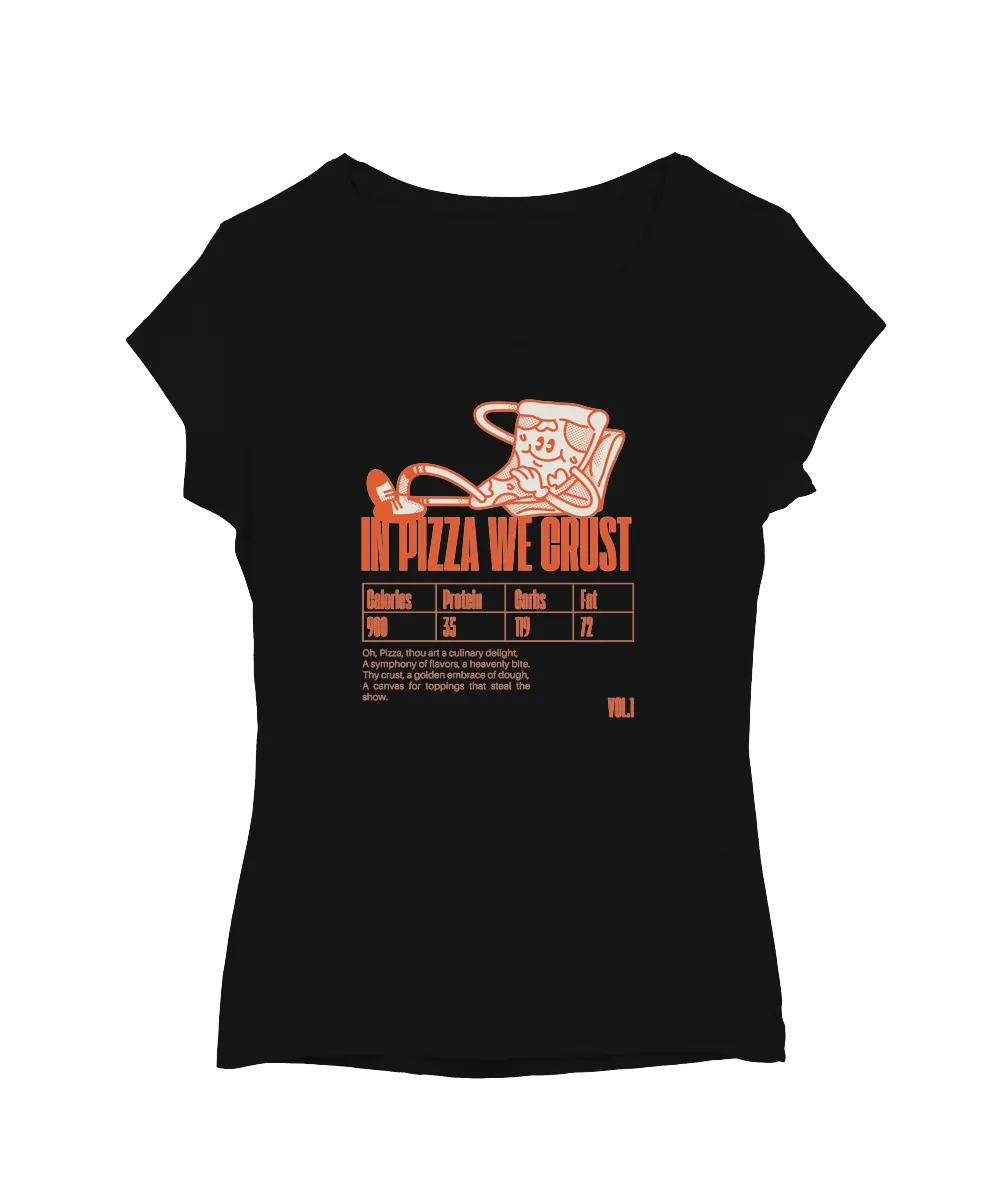In Pizza We Crust