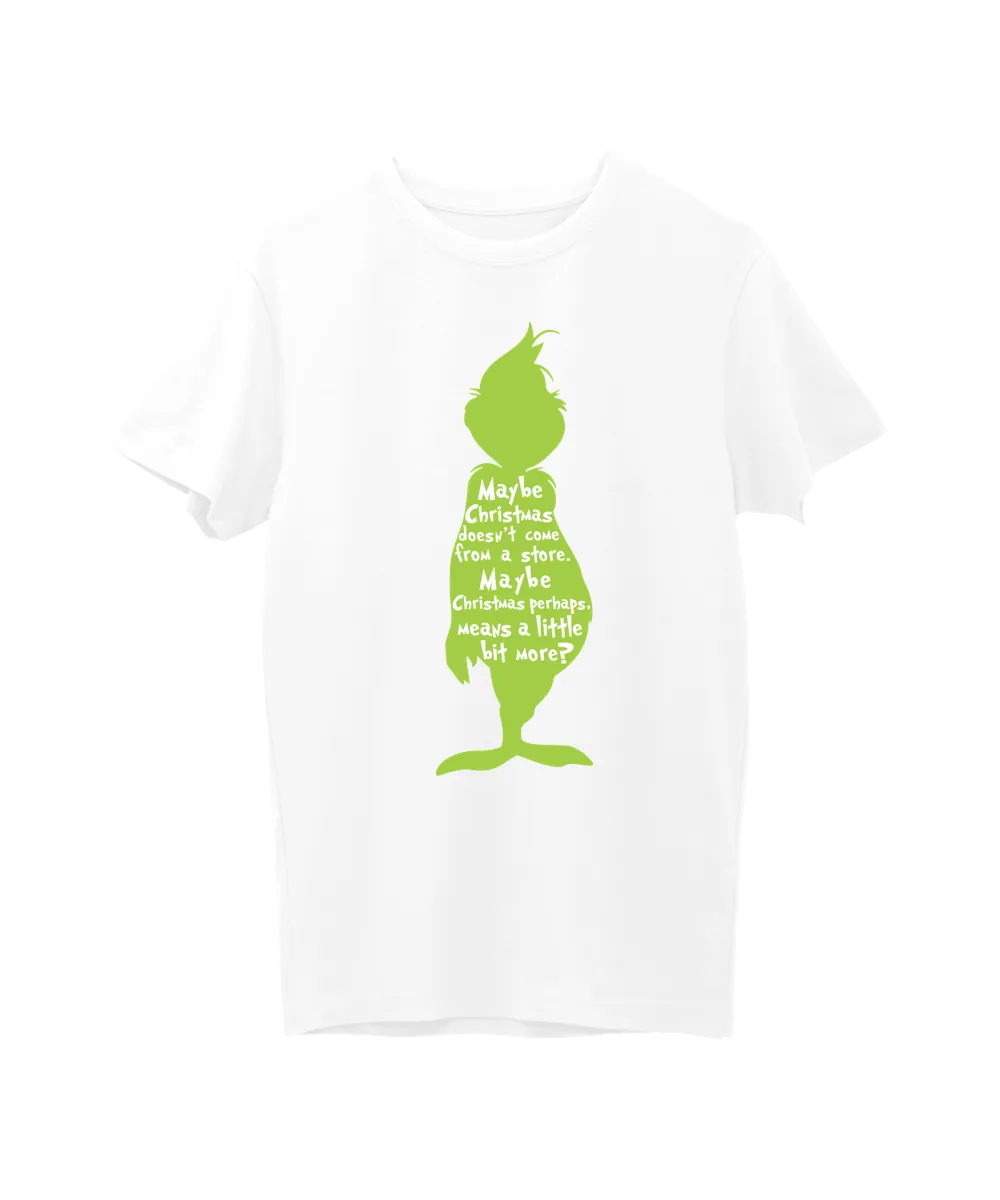 Maybe Christmas Doesn´t Come From A Store – Grinch