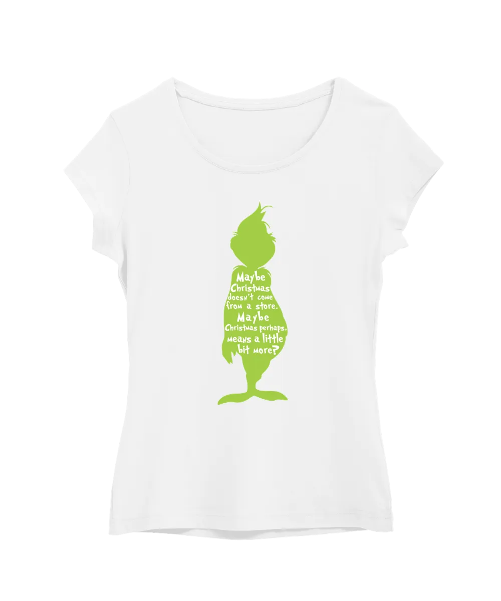 Maybe Christmas Doesn´t Come From A Store – Grinch