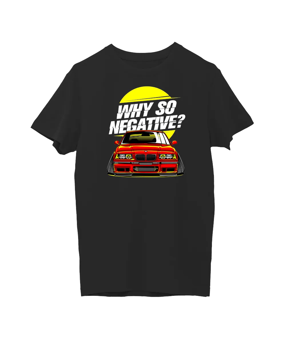 BMW E36 – Why So Negative?