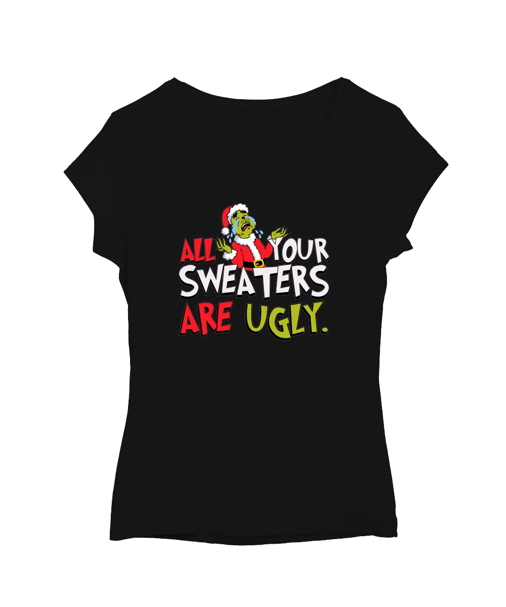 All Your Sweaters Are Ugly