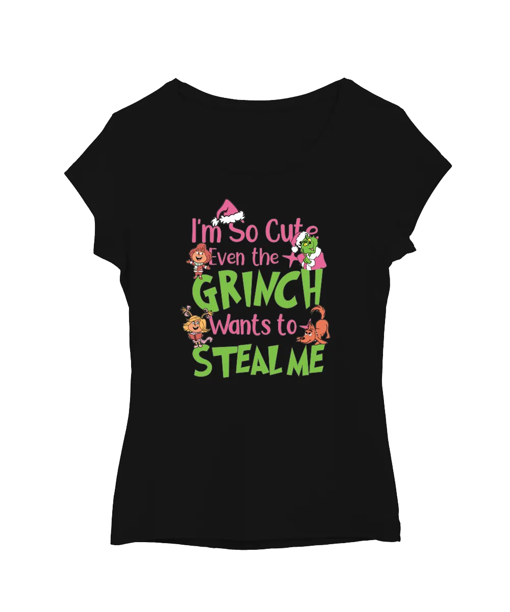 I´m So Cute … Steal Me – The Grinch