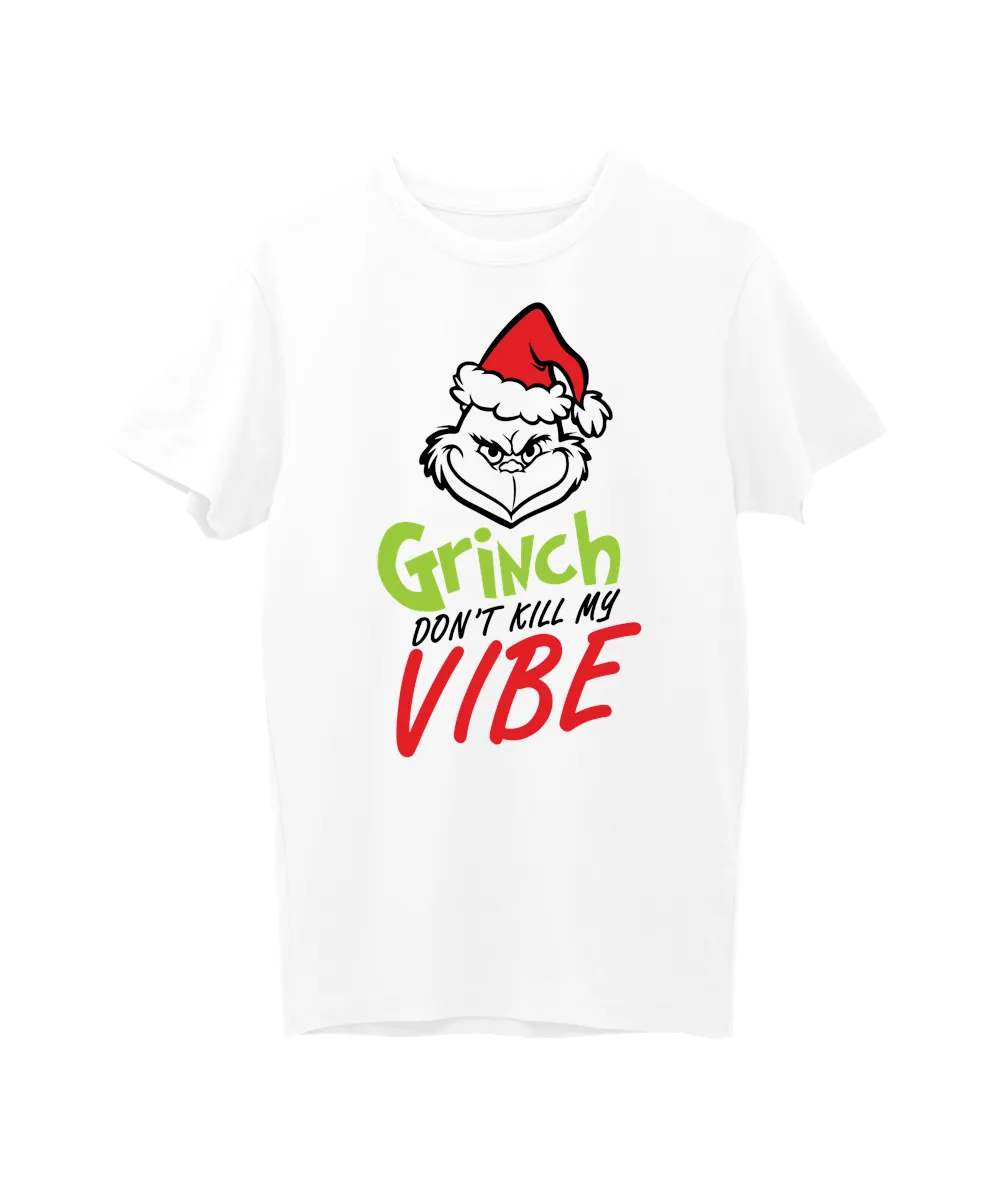 Grinch Don´t Kill My Vibe