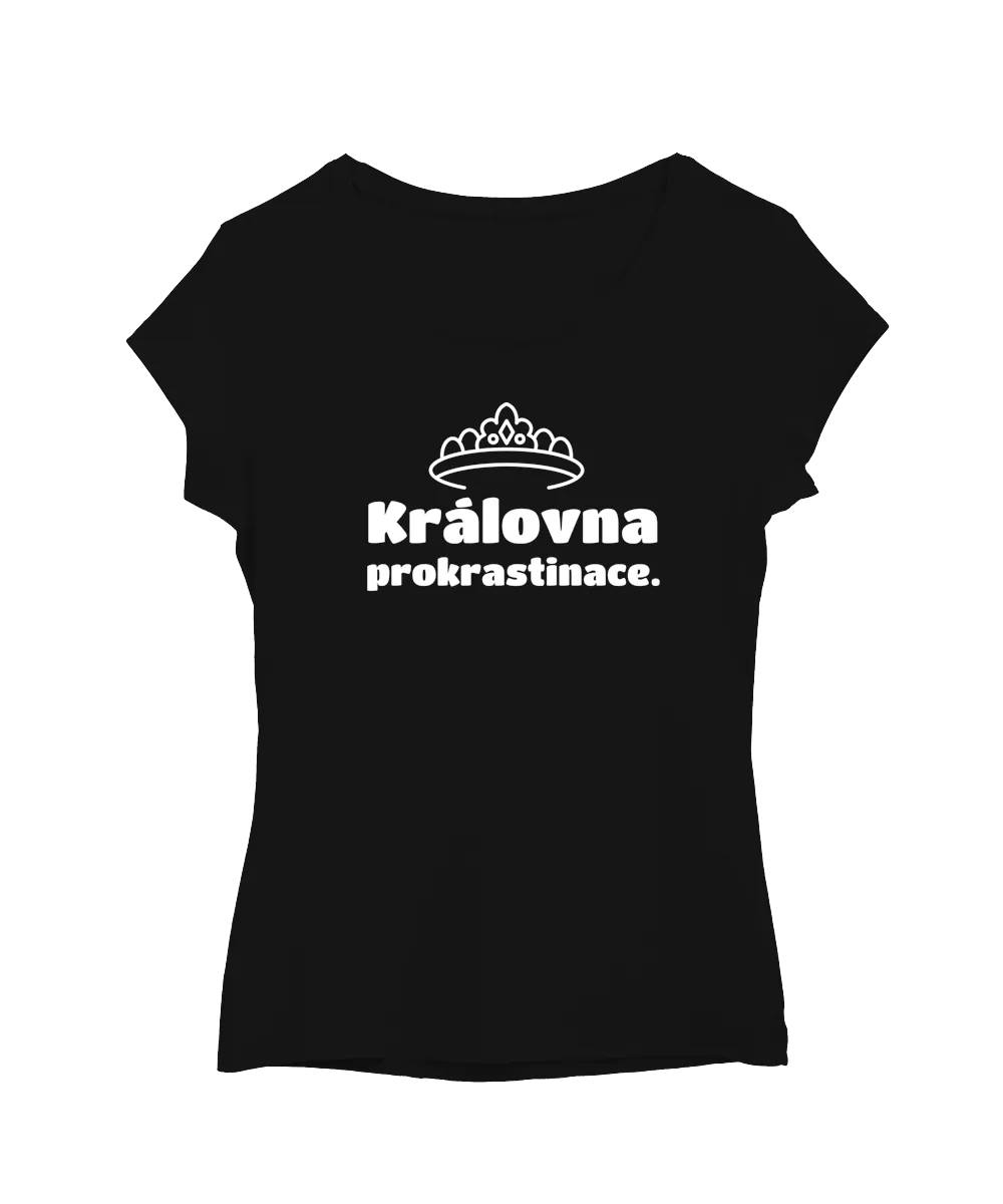 Královna prokrastinace