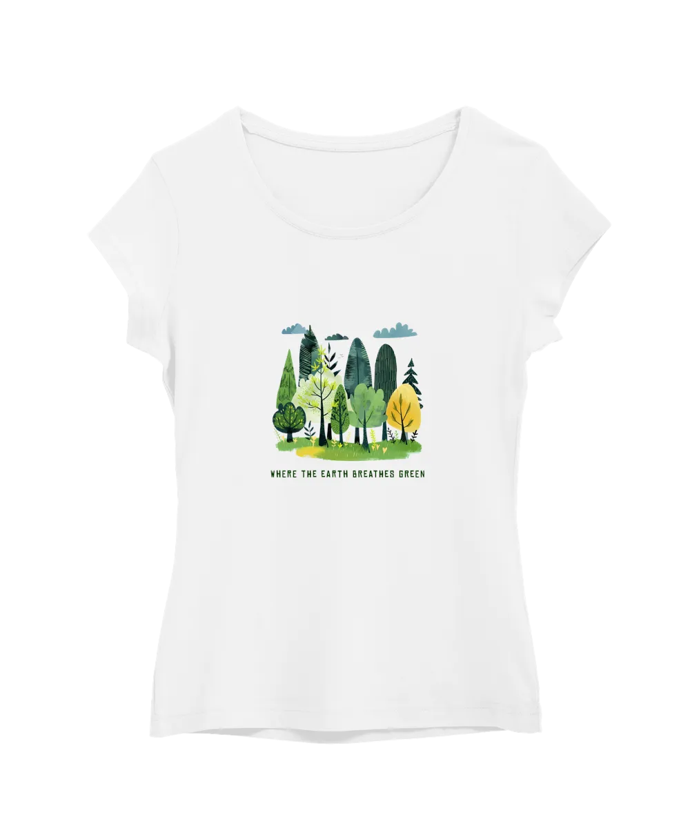 Where the Earth breathes green