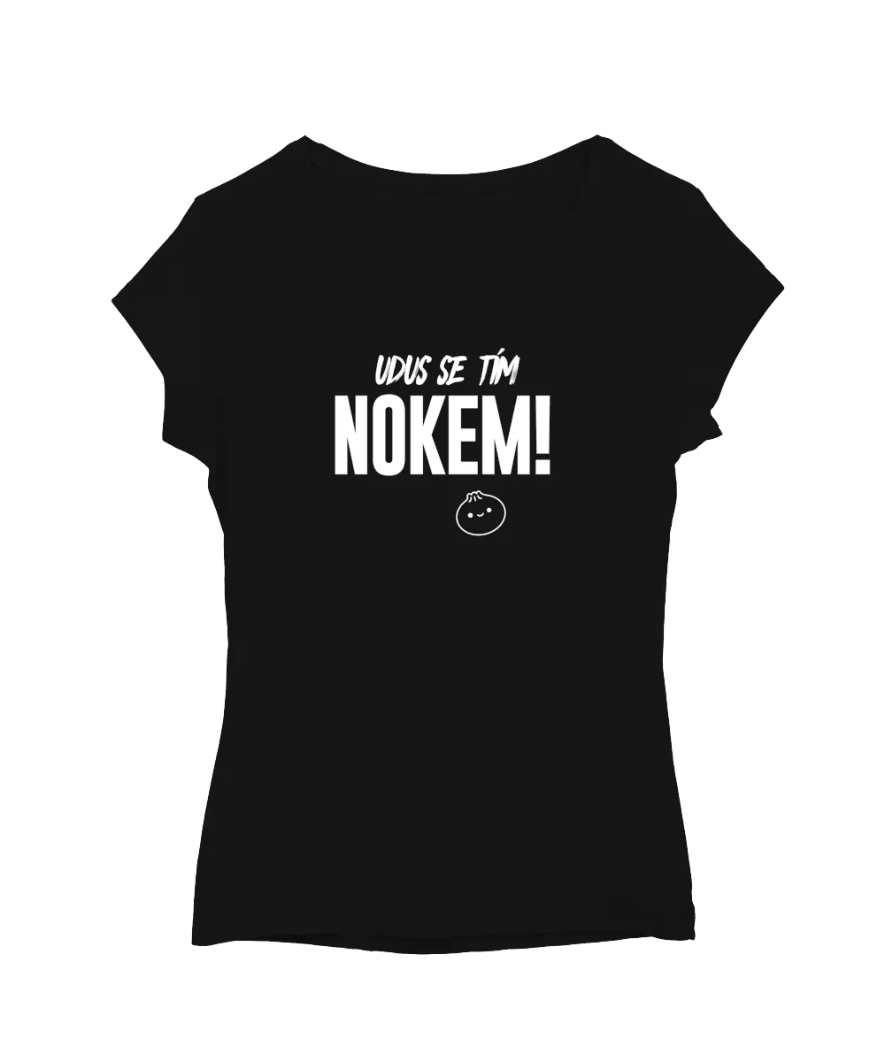 Udus se tím nokem!