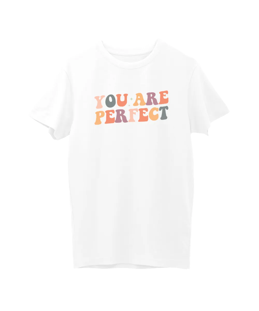 You Are Perfect