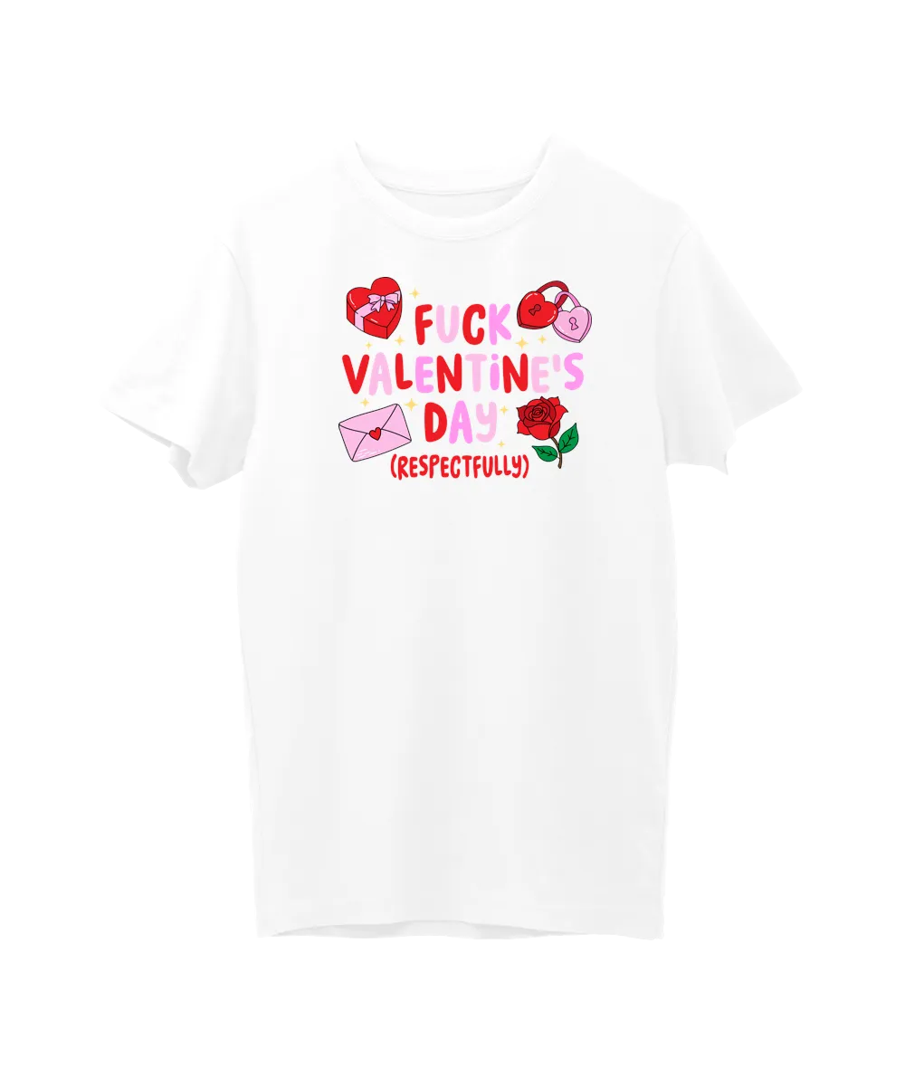 Fuck Valentines Day