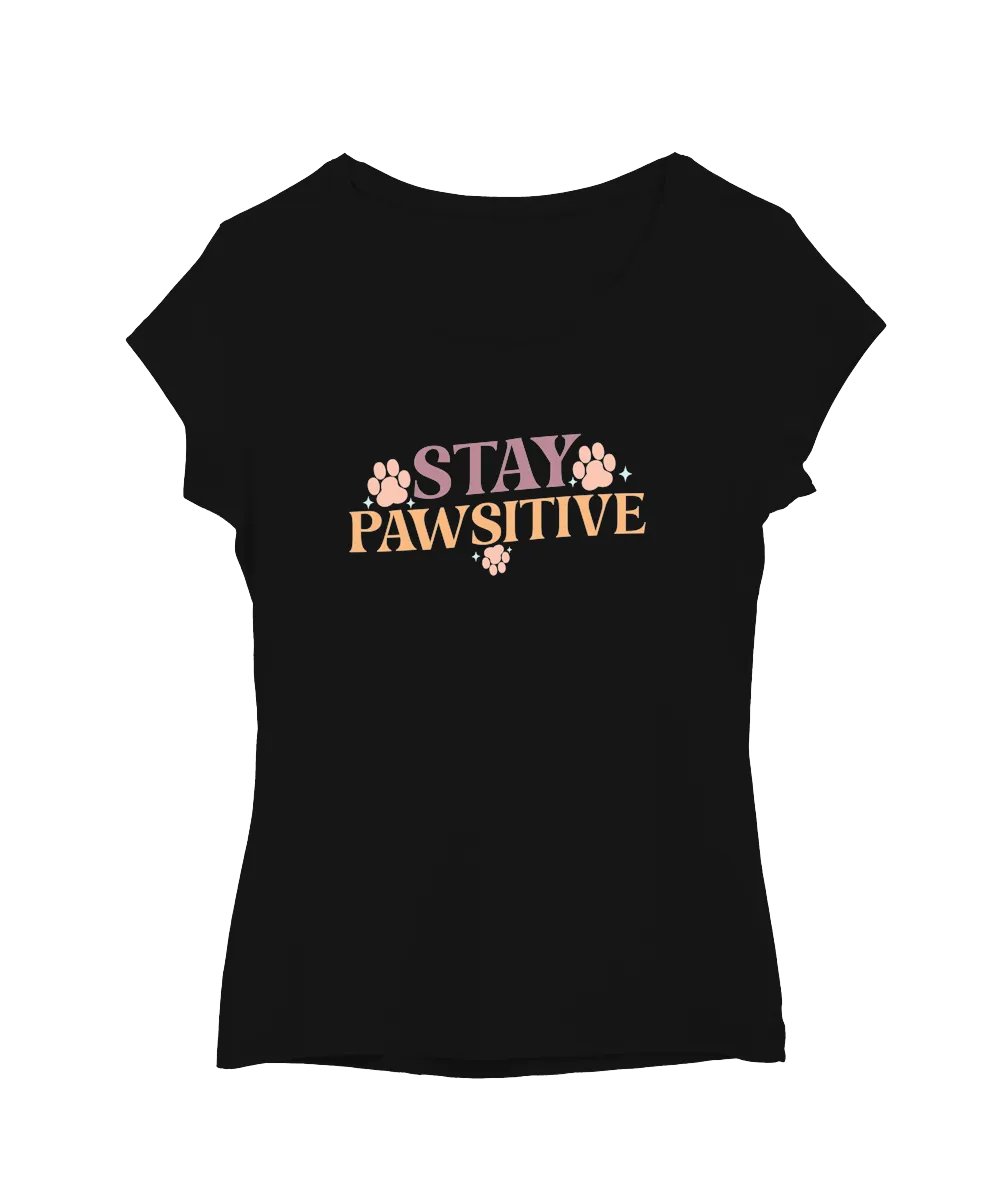 Stay pawsitive