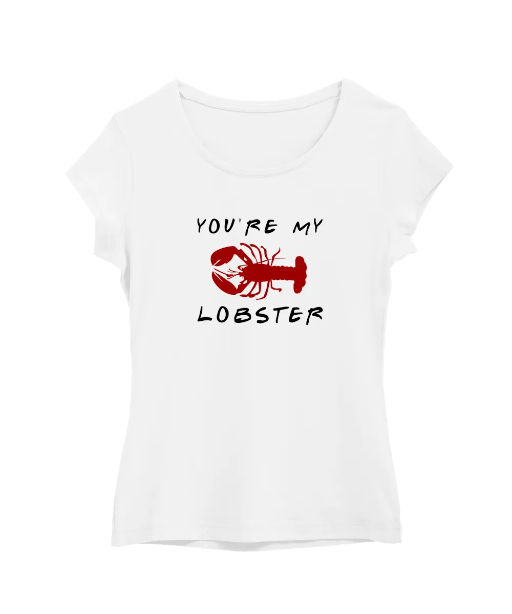 You are my Lobster