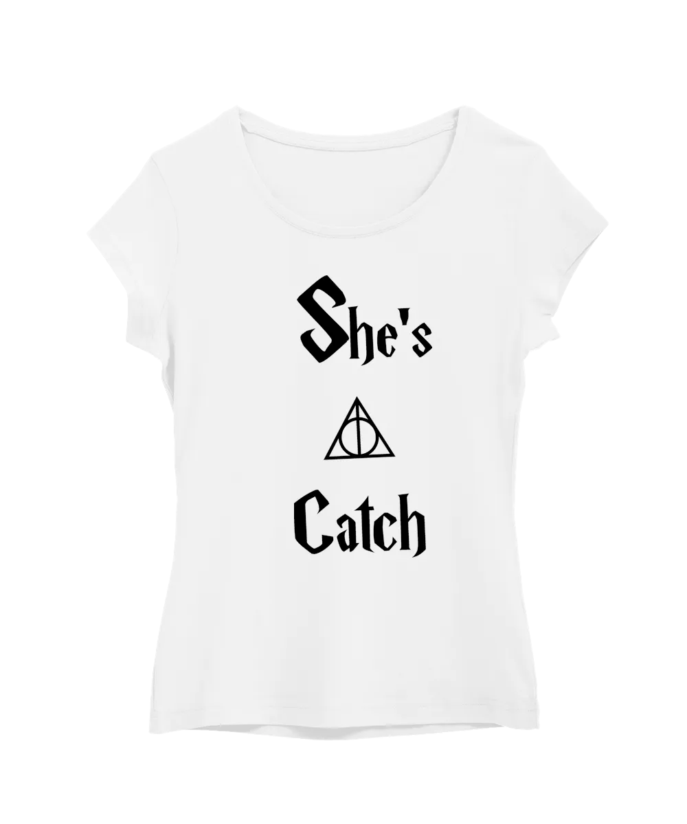 She’s A Catch