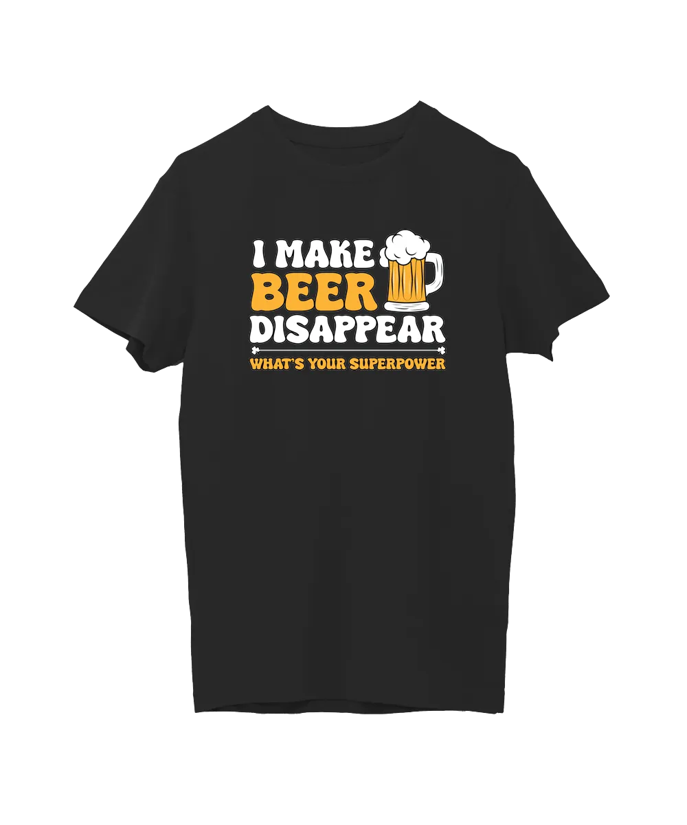 I Make Beer Disappear, What’s Your Superpower?