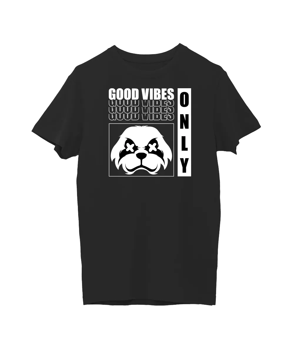 Good Vibes Only